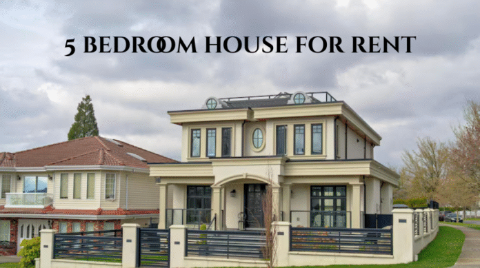 5 Bedroom House for Rent